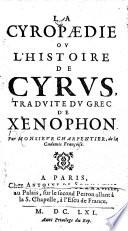 La Cyropædie, ou l'histoire de Cyrus, traduite du Grec ... par Monsieur de Charpentier. (Éloge d'Agesilaus.).