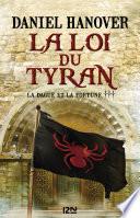 La Dague et la fortune - tome 3 : La loi du tyran