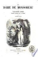 La dame de Monsoreau par Alexandre Dumas