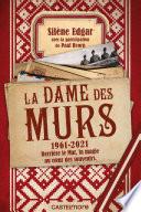 La Dame des murs