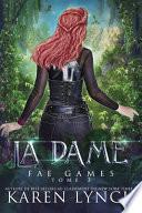 La Dame