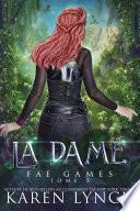 La Dame