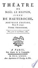 La dame invisible, ou, L'esprit follet. Les bourgeoises de qualité. Le feint polonois, ou, La veuve impertinente