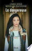 La dangereuse