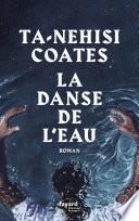 La danse de l'eau