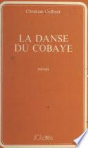 La danse du cobaye