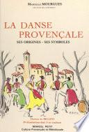 La danse provençale