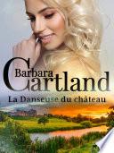 La Danseuse du château