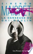 La Danseuse du Gai-Moulin