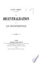 La Décentralisation et la loi départementale