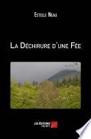 La Déchirure d'une Fée