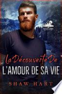 La découverte de l’amour de sa vie