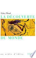 La découverte du monde
