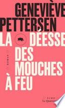 La déesse des mouches à feu