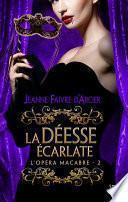 La Déesse écarlate