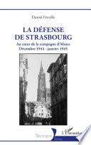La défense de Strasbourg