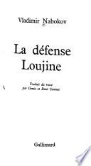 La défense Loujine