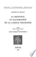 La Deffence, et illustration de la langue françoyse (1549) & L'Olive