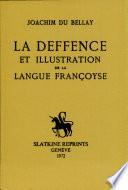 La deffence et illustration de la langue francoyse