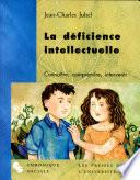 La déficience intellectuelle