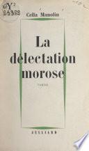 La délectation morose