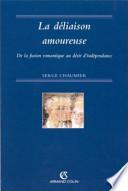 La déliaison amoureuse