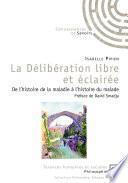 La délibération libre et éclairée