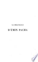 La déliverance d'Émin Pacha d'après les lettres de ...