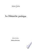 La démarche poétique