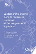 La démarche qualité dans la recherche publique et l'enseignement supérieur