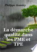 LA DÉMARCHE QUALITÉ DANS LES PME ET TPE