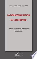 La dématérialisation de l'entreprise