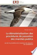 La Dématérialisation Des Procédures de Passation Des Marchés Publics