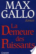 La demeure des puissants