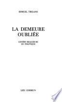 La demeure oubliée