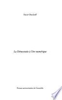 La démocratie à l'ère numérique