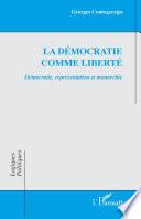 La démocratie comme liberté