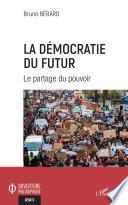 La démocratie du futur