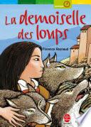 La demoiselle des loups
