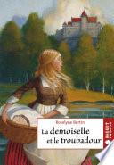 La demoiselle et le troubadour