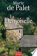 La Demoiselle