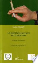 La dépénalisation du cannabis