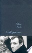 La déposition