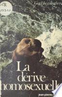 La Dérive homosexuelle