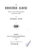 La dernière Aldini ; Myrza ; Les visions de la nuit ; Georges de Guérin