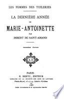 La dernière année de Marie-Antoinette