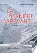 La dernière caravane