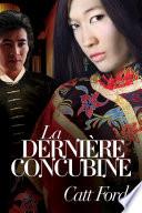 La dernière concubine