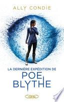 La dernière expédition de Poe Blythe