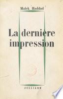 La dernière impression